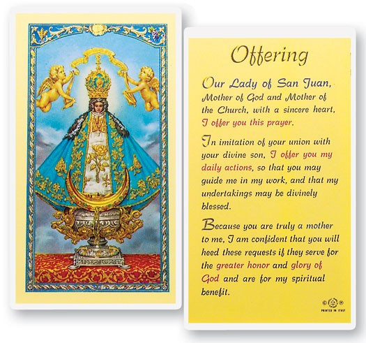 Our Lady of San Juan - An Offering Laminated Prayer Card - 1 Prayer Card .99 each