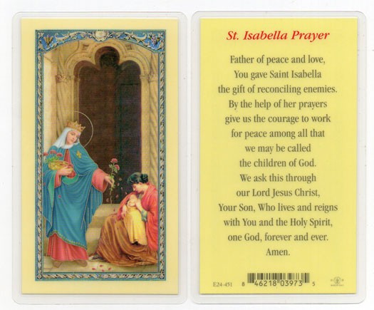St. Isabella Laminated Prayer Card - 25 Cards Per Pack .80 per card