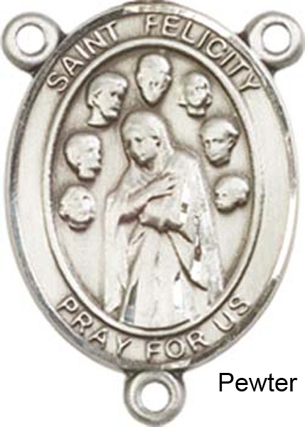St. Felicity Rosary Centerpiece Sterling Silver or Pewter - Pewter
