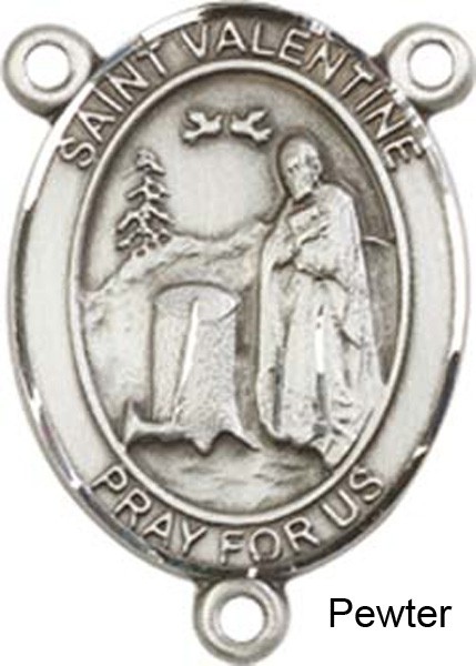 St. Valentine of Rome Rosary Centerpiece Sterling Silver or Pewter - Pewter