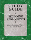 Beginning Apologetics 1 - Study Guide