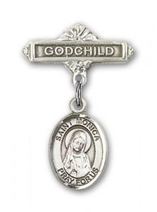 Pin Badge with St. Monica Charm and Godchild Badge Pin [BLBP0817]