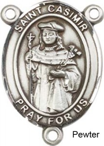 St. Casimir of Poland Rosary Centerpiece Sterling Silver or Pewter [BLCR0279]