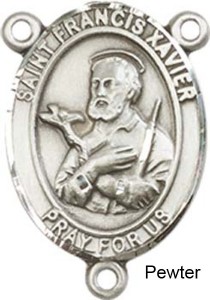 St. Francis Xavier Rosary Centerpiece Sterling Silver or Pewter [BLCR0207]