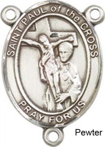 St. Paul of the Cross Rosary Centerpiece Sterling Silver or Pewter [BLCR0416]