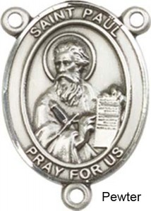 St. Paul the Apostle Rosary Centerpiece Sterling Silver or Pewter [BLCR0253]