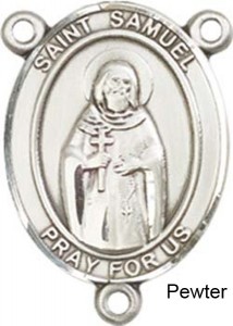 St. Samuel Rosary Centerpiece Sterling Silver or Pewter [BLCR0358]