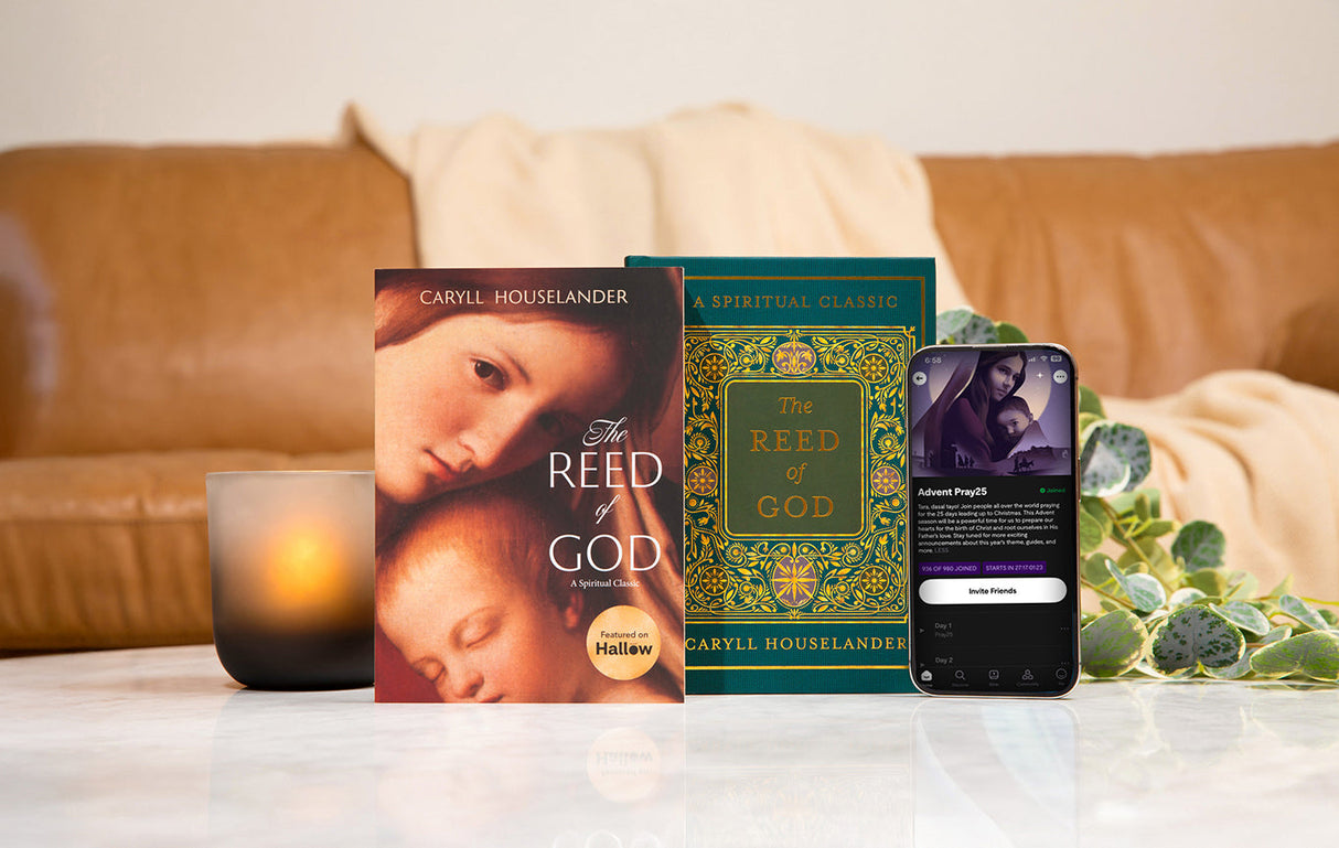 The Reed of God by Caryll Houselander – Hallow’s Advent Challenge Book | Classic Catholic Devotional on Mary