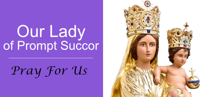 Our Lady of Prompt Succor