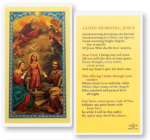 Good Morning Jesus, Holy Family Laminated Prayer Card - 1 Prayer Card .99 each