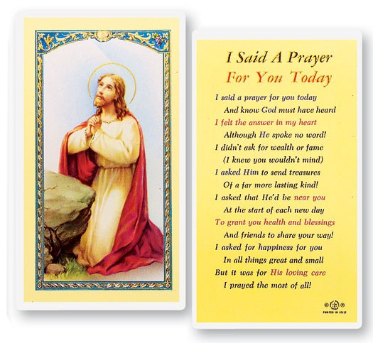 I Said A Prayer For You Today Laminated Prayer Card - 1 Prayer Card .99 each