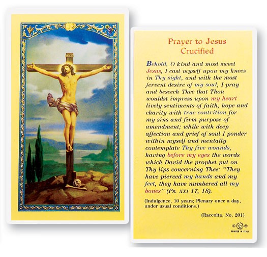 Prayer To Jesus Crucified Laminated Prayer Card - 25 Cards Per Pack .80 per card