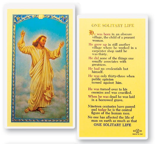One Solitary Life Risen Christ Laminated Prayer Card - 25 Cards Per Pack .80 per card