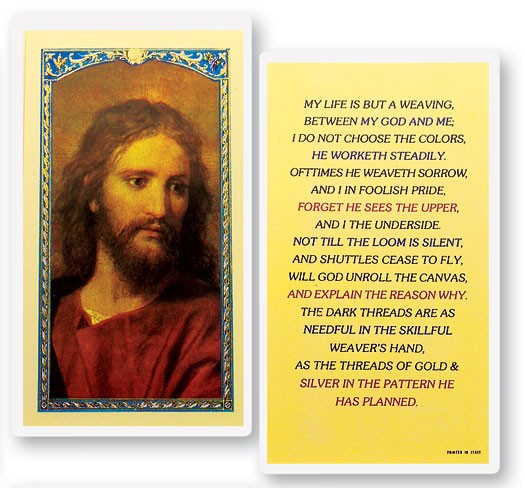My Life Is But A Weaving Laminated Prayer Card - 25 Cards Per Pack .80 per card