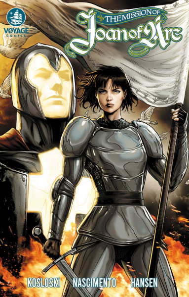 The Mission of Joan of Arc: Collected Edition (Issues 1 &amp; 2) - Full Color