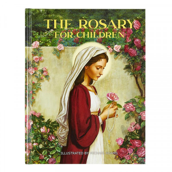 The Rosary For Children Book - Full Color
