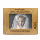 Granddaughter First Holy Communion Hardwood Photo Frame