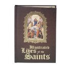 Illustrated Lives of the Saints - Hardcover