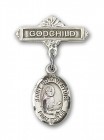 Pin Badge with St. Bonaventure Charm and Godchild Badge Pin