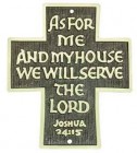 As For Me House We Shall Serve the Lord Wall Cross - 3.5 inches