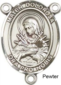 Mater Dolorosa Rosary Centerpiece Sterling Silver or Pewter [BLCR0388]