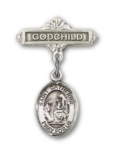 Pin Badge with St. Catherine of Siena Charm and Godchild Badge Pin [BLBP0361]