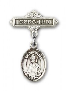 Pin Badge with St. Dennis Charm and Godchild Badge Pin [BLBP0439]