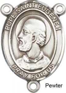 Pope Saint Eugene I Rosary Centerpiece Sterling Silver or Pewter [BLCR0450]