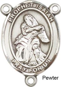 St. Isaiah Rosary Centerpiece Sterling Silver or Pewter [BLCR0357]