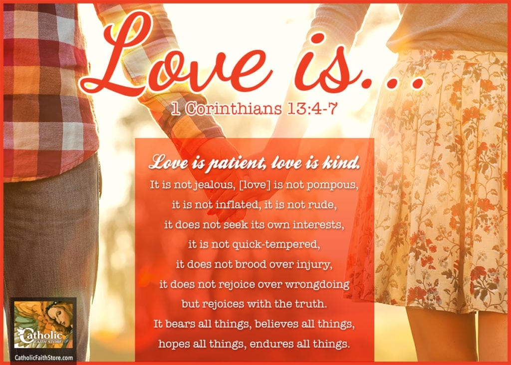 1 Corinthians 13:4-7 Love is Patient, Love is Kind