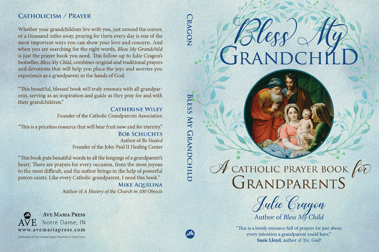 Bless My Grandchild