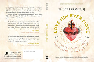 Love Him Ever More – Fr. Joe Laramie | 9-Day Sacred Heart Retreat Book