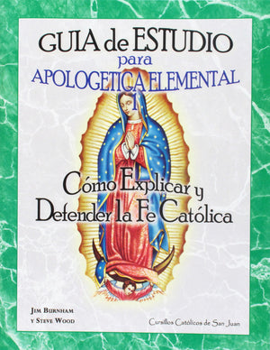 Apologetica Elemental 1 - Guia de Estudio