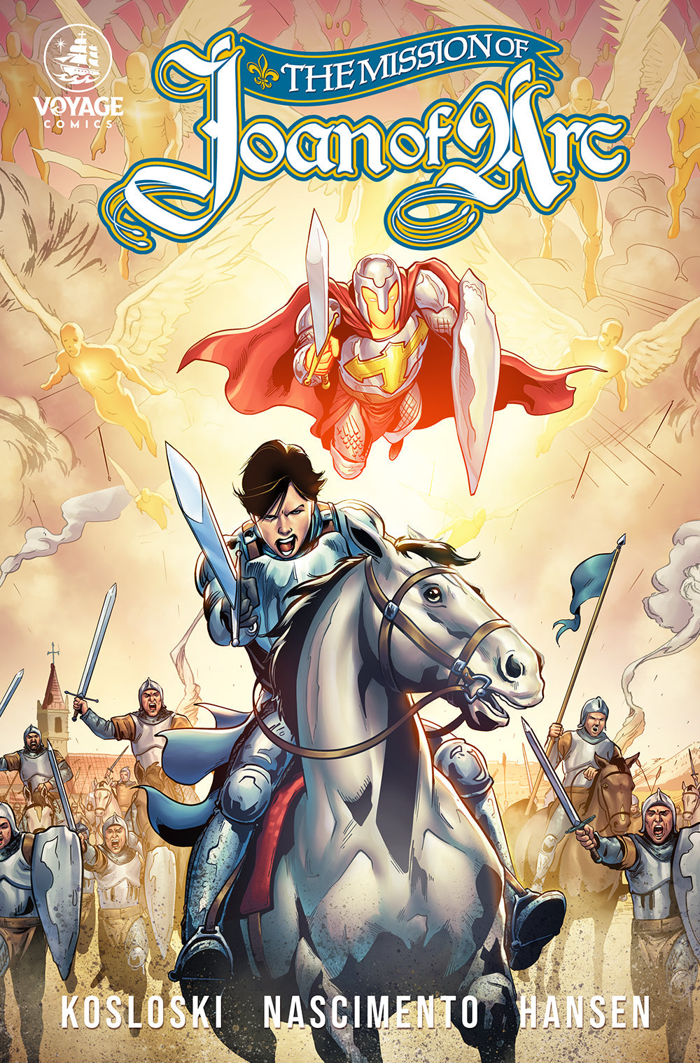 The Mission of Joan of Arc Comic Book Series: Collected Edition