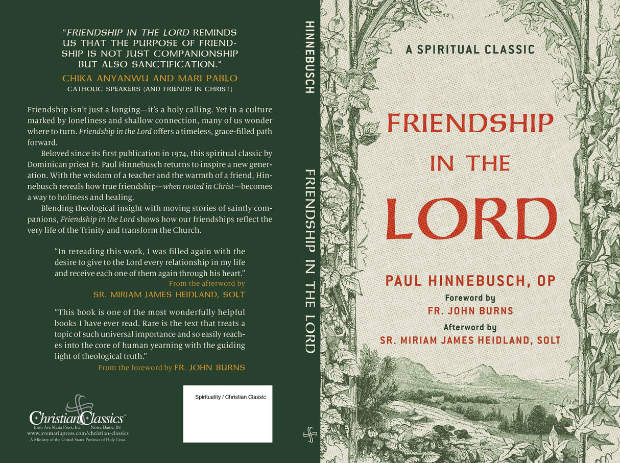 Friendship in the Lord — Fr. Paul Hinnebusch, O.P.