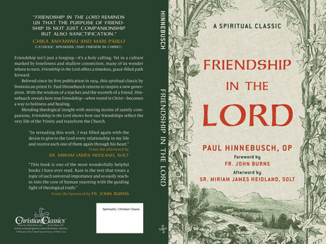 Friendship in the Lord — Fr. Paul Hinnebusch, O.P.