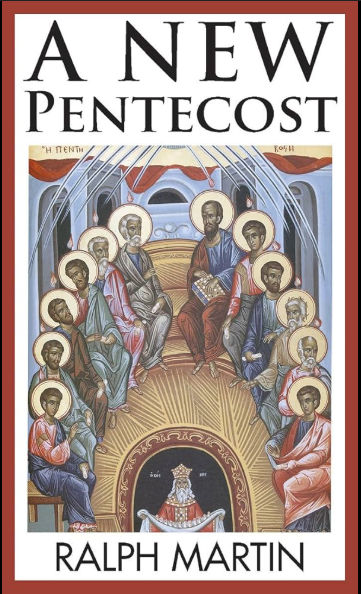 A New Pentecost for The New Evangelization