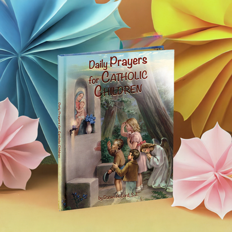 Daily Prayers For Catholic Children Hard Back Book